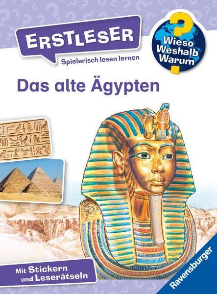 Wieso? Weshalb? Warum? Erstleser. Das alte Ägypten